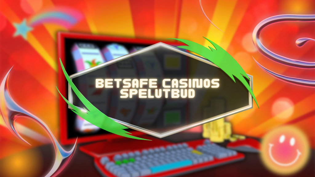 Betsafe Casinos spelutbud: slots, poker, baccarat, blackjack, roulette, live dealer-spel