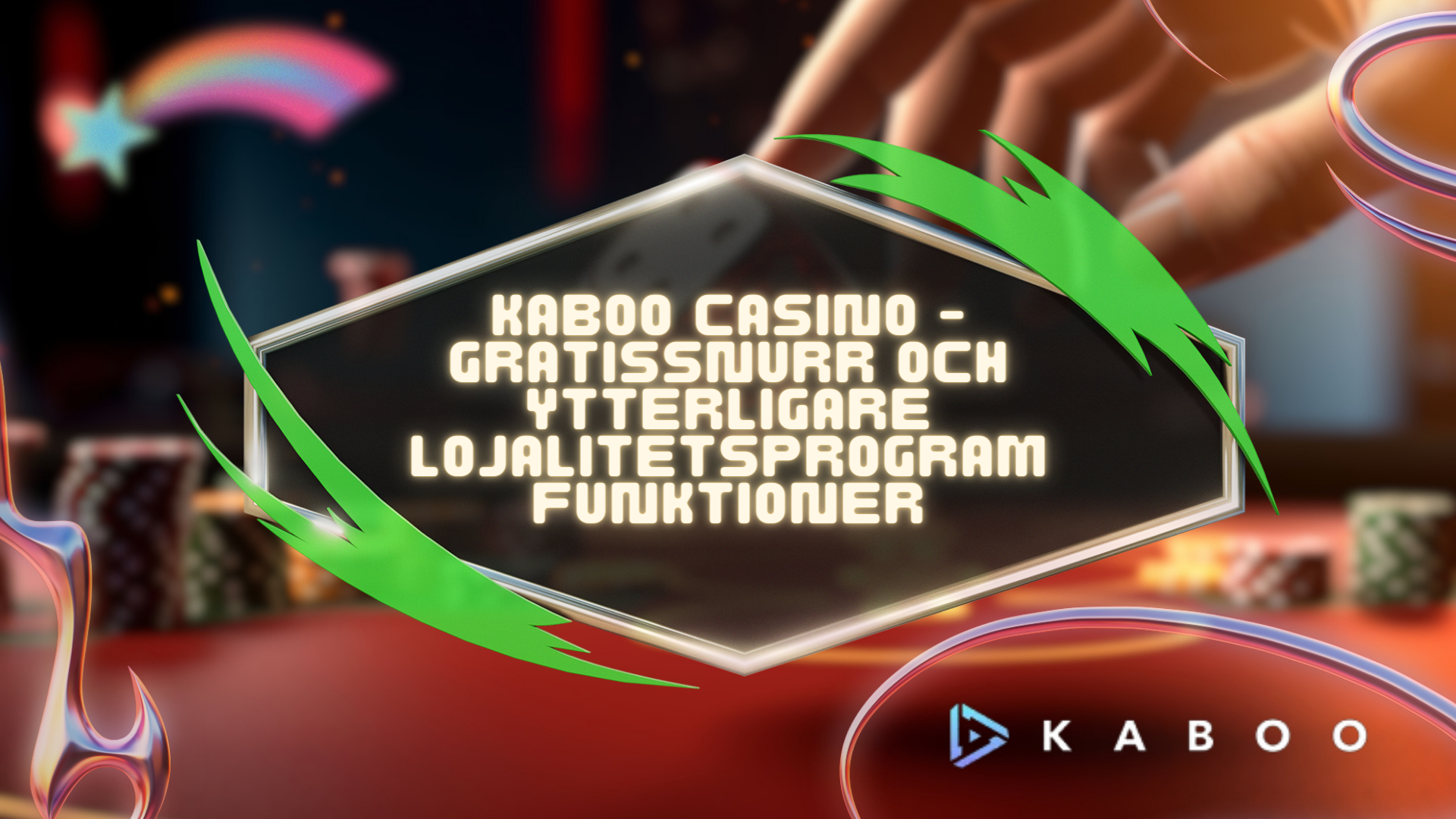 nyasveacasino (44) Kaboo Casino - gratissnurr och ytterligare lojalitetsprogramfunktioner