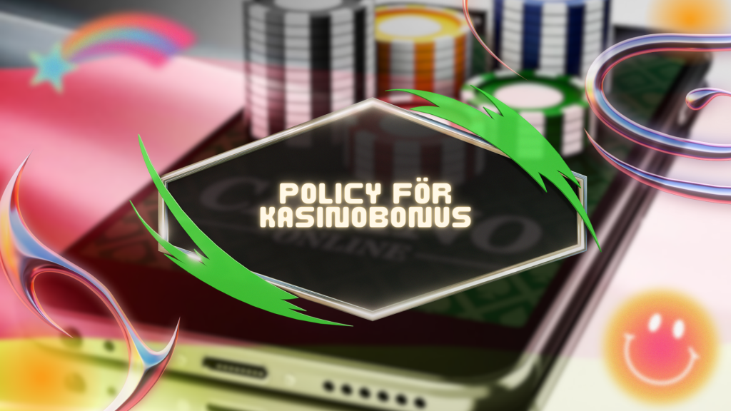 Policy för kasinobonus